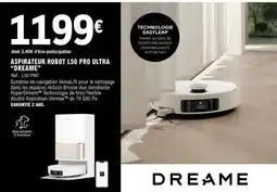 E.Leclerc ASPIRATEUR ROBOT L50 PRO ULTRA “DREAME” offre