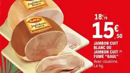 E.Leclerc JAMBON CUIT BLANC OU JAMBON CUIT FUMÉ “GAUL” offre