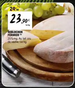 E.Leclerc REBLOCHON FERMIER offre