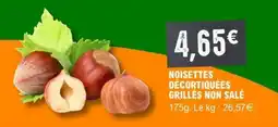 E.Leclerc NOISETTES DÉCORTIQUÉES GRILLÉES NON SALÉ offre
