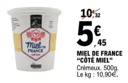 E.Leclerc MIEL DE FRANCE “CÔTÉ MIEL” offre