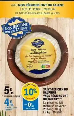 E.Leclerc SAINT-FELICIEN DU DAUPHINÉ offre