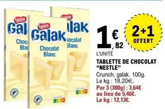 E.Leclerc TABLETTE DE CHOCOLAT “NESTLE” offre