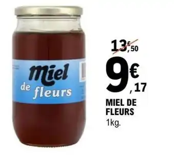 E.Leclerc MIEL DE FLEURS offre