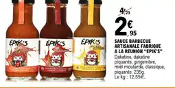 E.Leclerc SAUCE BARBECUE ARTISANALE FABRIQUE A LA REUNION “EPIK’S” offre