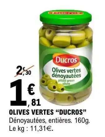 E.Leclerc OLIVES VERTES “DUCROS” offre