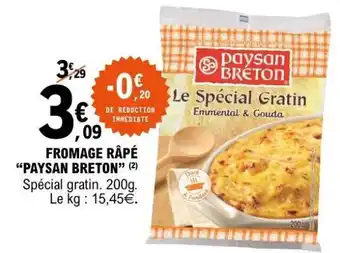E.Leclerc FROMAGE RÂPÉ “PAYSAN BRETON” offre
