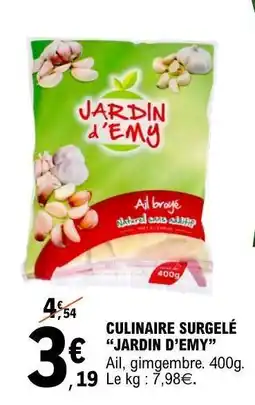 E.Leclerc CULINAIRE SURGELÉ “JARDIN D’EMY” offre