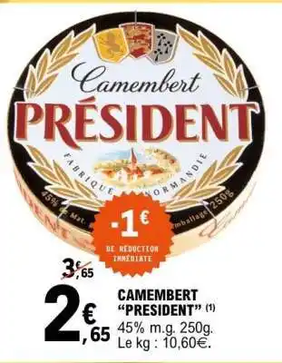 E.Leclerc Camembert Président offre