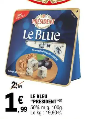 E.Leclerc Le Bleu Président offre