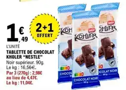 E.Leclerc TABLETTE DE CHOCOLAT KOHLER “NESTLE” offre