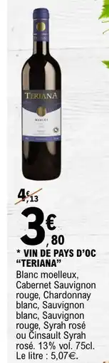 E.Leclerc VIN DE PAYS D’OC “TERIANA” offre