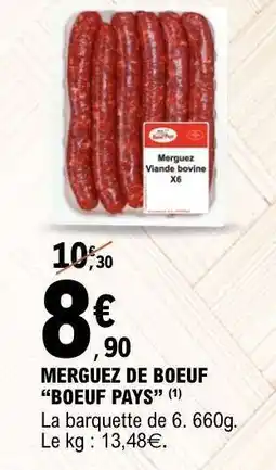 E.Leclerc MERGUEZ DE BOEUF BOEUF PAYS offre