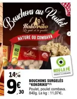 E.Leclerc BOUCHONS SURGELÉS “KOKORIKO” offre