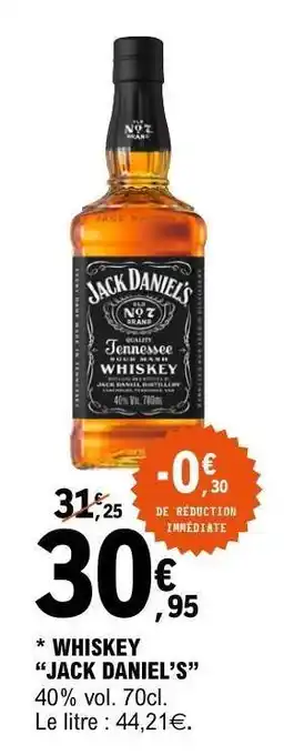 E.Leclerc WHISKEY JACK DANIEL’S offre
