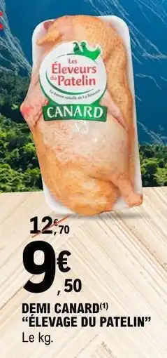 E.Leclerc DEMI CANARD offre