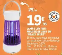 E.Leclerc LAMPE LED ANTI-MOUSTIQUE 2EN1 6W BEAUX JOURS offre
