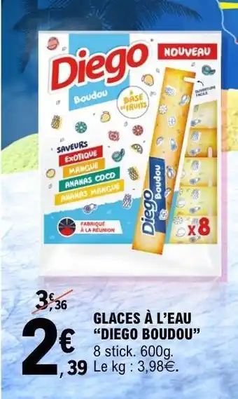 E.Leclerc GLACES À L’EAU “DIEGO BOUDOU” offre