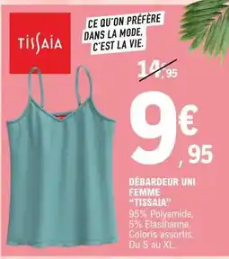 E.Leclerc DÉBARDEUR UNI FEMME “TISSAIA” offre
