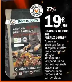 E.Leclerc CHARBON DE BOIS 40L BEAUX JOURS offre