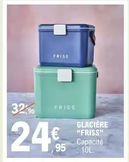 E.Leclerc GLACIÈRE FRISS offre