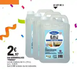 E.Leclerc EAU DÉMINÉRALISÉE “PHEBUS” offre