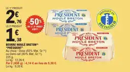 E.Leclerc BEURRE MOULÉ BRETON PRÉSIDENT offre