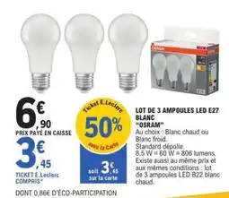 E.Leclerc LOT DE 3 AMPOULES LED E27 BLANC “OSRAM” offre