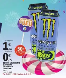 E.Leclerc Boisson énergisante zéro sucre édition VR46 “Monster” offre