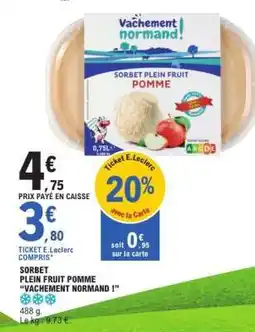 E.Leclerc SORBET PLEIN FRUIT POMME “VACHEMENT NORMAND !” offre