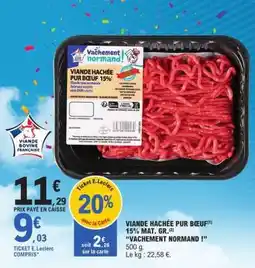 E.Leclerc Viande Hachée Pur Bœuf offre