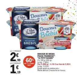 E.Leclerc DOUCEUR DE BREBIS FRAISE FRAMBOISE offre