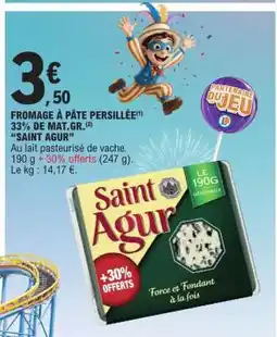 E.Leclerc FROMAGE À PÂTE PERSILLÉE SAINT AGUR offre
