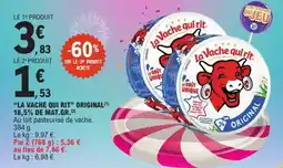E.Leclerc LA VACHE QUI RIT ORIGINAL offre