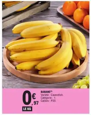 E.Leclerc BANANE offre