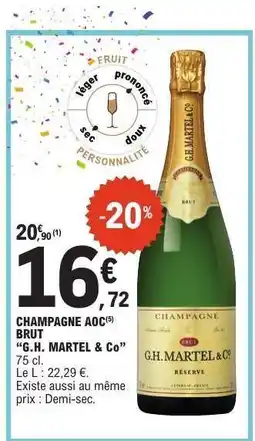 E.Leclerc CHAMPAGNE AOC BRUT G.H. MARTEL & Co offre