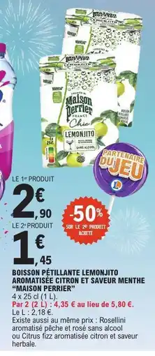 E.Leclerc Boisson Pétillante Lemonjito Aromatisée Citron et Saveur Menthe Maison Perrier offre