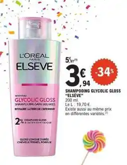 E.Leclerc Shampooing Glycolic Gloss Elsève offre
