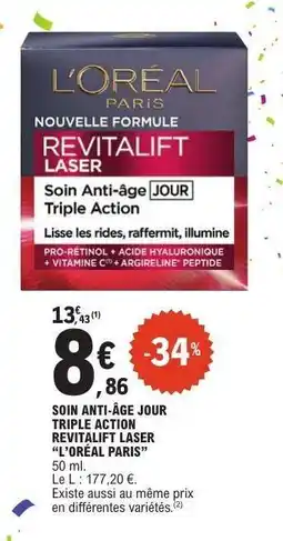 E.Leclerc SOIN ANTI-ÂGE JOUR TRIPLE ACTION REVITALIFT LASER “L’ORÉAL PARIS” offre