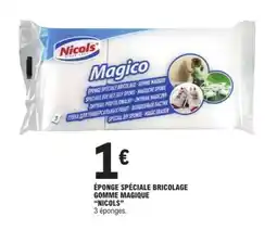 E.Leclerc ÉPONGE SPÉCIALE BRICOLAGE GOMME MAGIQUE “NICOLS” offre