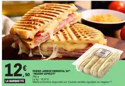 E.Leclerc PANINIS JAMBON EMMENTAL X4 MAISON SAPRESTI offre
