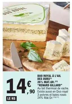 E.Leclerc DUO ROYAL À L’AIL DES OURS offre