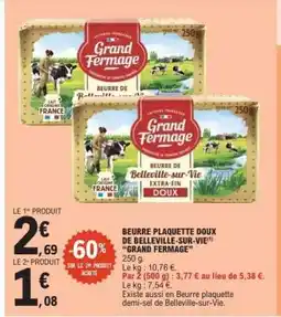E.Leclerc Beurre plaquette doux de Belleville-sur-Vie 'Grand Fermage' offre