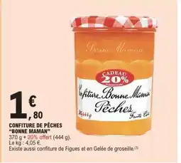 E.Leclerc CONFITURE DE PÊCHES “BONNE MAMAN” offre
