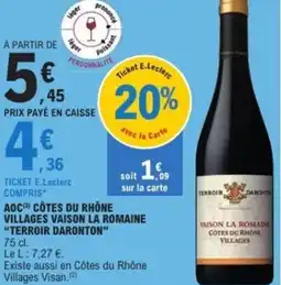 E.Leclerc Aoc côtes du rhône villages vaison la romaine terroir daronton offre
