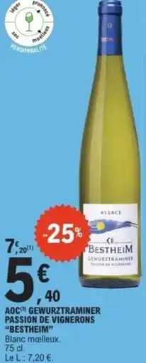 E.Leclerc Aoc gewurztraminer passion de vignerons bestheim offre
