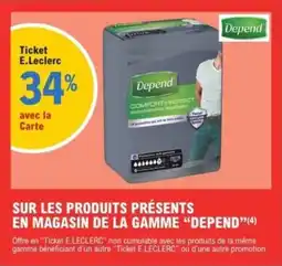 E.Leclerc SUR LES PRODUITS PRÉSENTS EN MAGASIN DE LA GAMME DEPEND offre