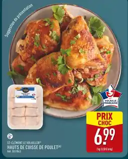 ALDI St-Clément Le Volailler Hauts de cuisse de poulet offre
