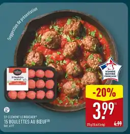 ALDI ST-CLÉMENT LE BOUCHER 15 Boulettes au Bœuf offre