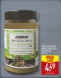 ALDI DUBAÏ CHOCOLATE CREAM Pâte à tartiner offre